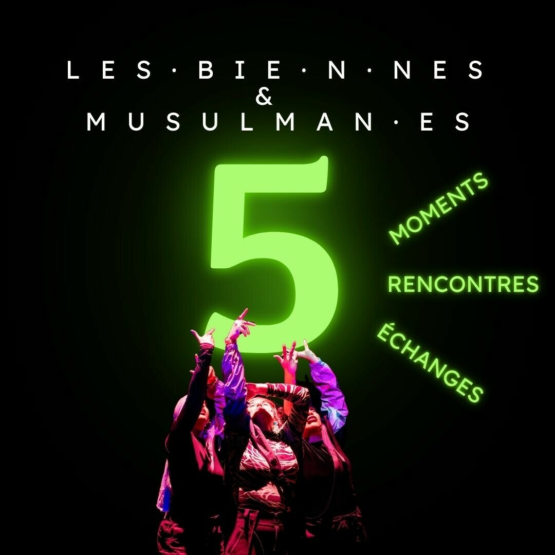 Amours - Spiritualités- Résistances des les.bie.nnes musulmanes